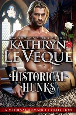 Historical Hunks by Kathryn Le Veque