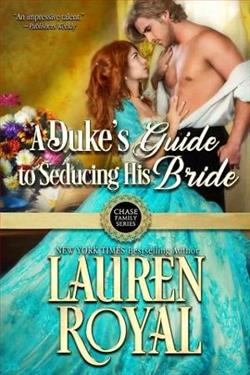 A Duke's Guide to Seducing His Bride by Lauren Royal