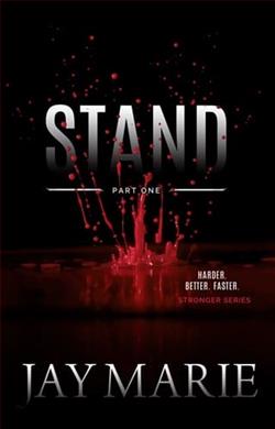 Stand: Part One by Jay Marie