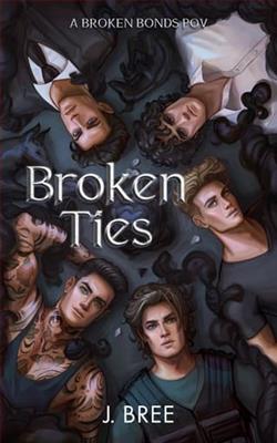 Broken Ties by J. Bree