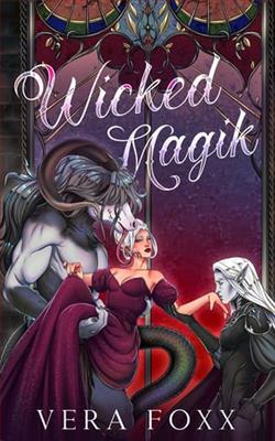 Wicked Magik by Vera Foxx