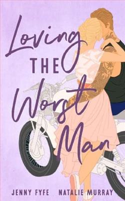 Loving the Worst Man by Jenny Fyfe