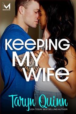 Keeping My Wife by Taryn Quinn