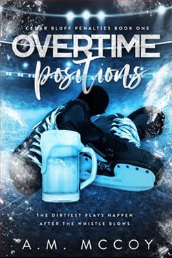 Overtime Positions by A.M. McCoy