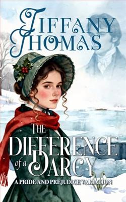 The Difference of a Darcy by Tiffany Thomas