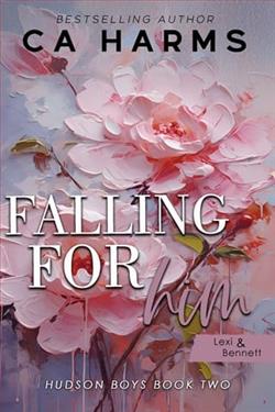 Falling for Him by C.A. Harms