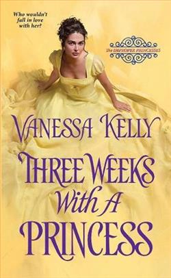 Three Weeks with a Princess by Vanessa Kelly