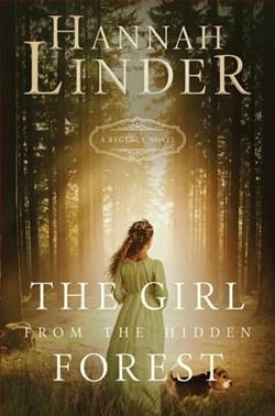 The Girl from the Hidden Forest by Hannah Linder