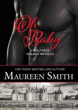 Oh Baby: A Holiday Novella by Maureen Smith