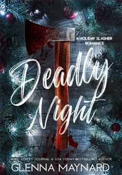 Deadly Night by Glenna Maynard