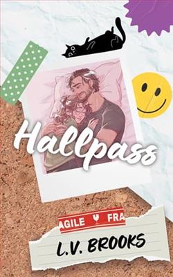 Hallpass by L.V. Brooks