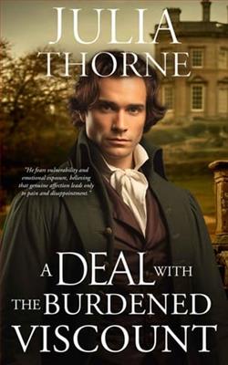 A Deal with the Burdened Viscount by Julia Thorne