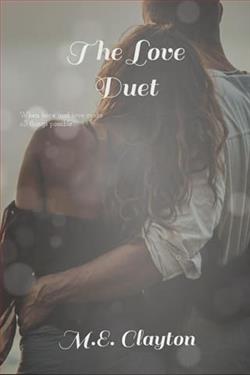 The Love Duet by M.E. Clayton