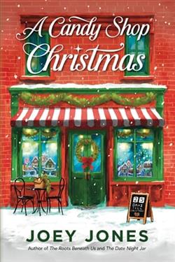 A Candy Shop Christmas by Joey Jones