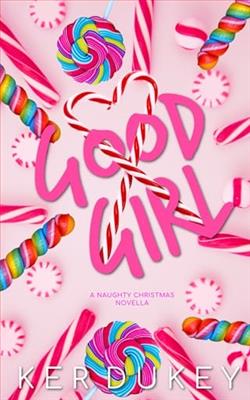 Good Girl by Ker Dukey