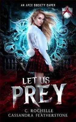 Let Us Prey by C. Rochelle