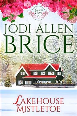 Lakehouse Mistletoe by Jodi Allen Brice