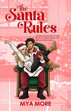 The Santa Rules by Mya More