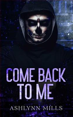 Come Back To Me by Ashlynn Mills