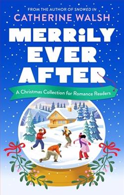 Merrily Ever After by Catherine Walsh