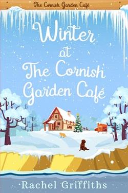 Winter at the Cornish Garden Café by Rachel Griffiths