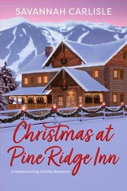 Christmas at Pine Ridge Inn by Savannah Carlisle