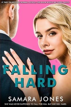 Falling Hard by Samara Jones