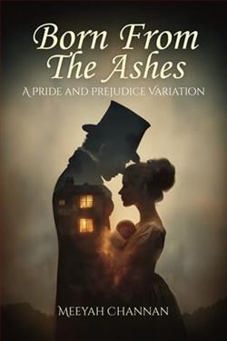 Born From the Ashes by Meeyah Channan