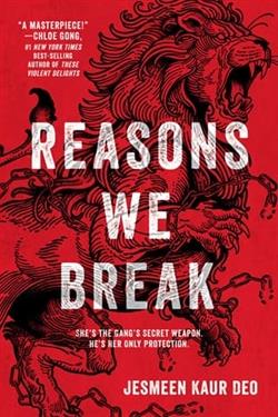 Reasons We Break by Jesmeen Kaur Deo