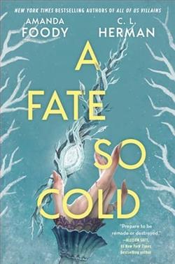 A Fate So Cold by Amanda Foody