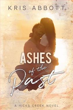 Ashes of the Past by Kris Abbott
