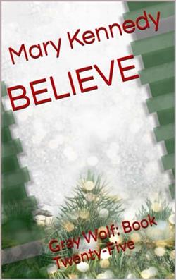 Believe by Mary Kennedy
