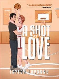 A Shot at Love by Taylor LaVonne