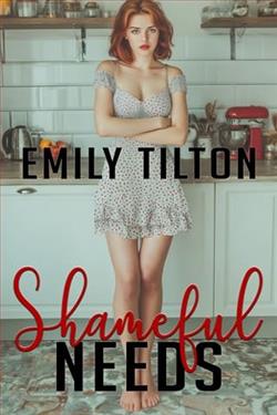 Shameful Needs by Emily Tilton