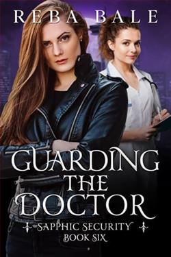 Guarding the Doctor by Reba Bale