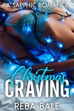 Christmas Craving by Reba Bale
