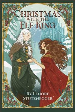 Christmas With The Elf King by Lenore Stutznegger
