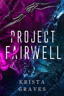 Project Fairwell by Krista Graves
