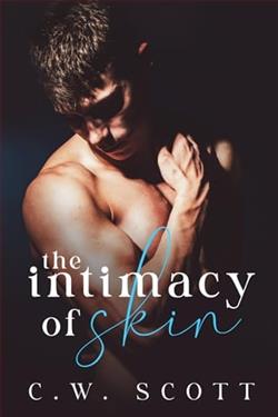 The Intimacy of Skin by C.W. Scott