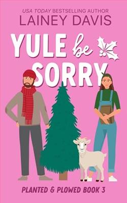 Yule Be Sorry by Lainey Davis