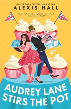 Audrey Lane Stirs the Pot by Alexis Hall