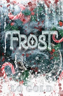 Frost by L.O. Gold