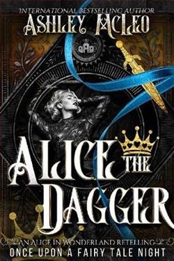 Alice the Dagger by Ashley McLeo