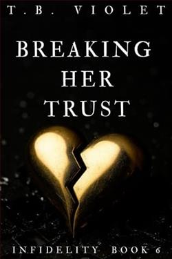 Breaking Her Trust by T.B. Violet