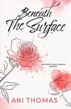 Beneath the Surface by Ani Thomas
