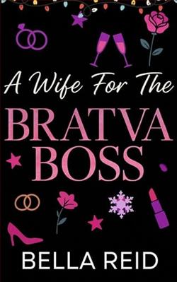 A Wife for the Bratva Boss by Bella Reid