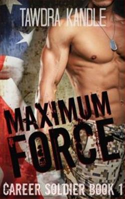 Maximum Force by Tawdra Kandle