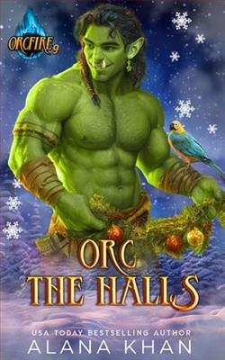 Orc the Halls by Alana Khan