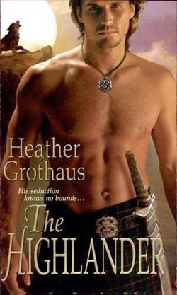 The Highlander by Heather Grothaus