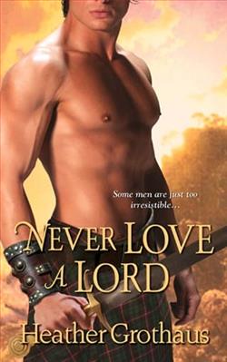 Never Love a Lord by Heather Grothaus